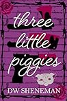 Three Little Piggies