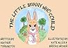 The Little Bunny Who Could