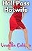 Hall Pass to Hotwife: He ch...