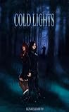 Cold Lights