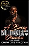 A Bossy Millionaire’s Obsession: A BBW Love Story