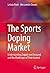 The Sports Doping Market: U...