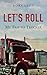 Let’s Roll by Rory Leon