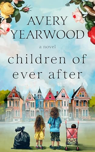 Children of Ever After (Kindle Edition)