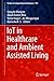 IoT in Healthcare and Ambie...