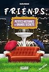 Friends - Petites...