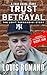 Trust and Betrayal - The Le...