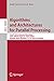 Algorithms and Architectures for Parallel Processing: ICA3PP 2016 Collocated Workshops: SCDT, TAPEMS, BigTrust, UCER, DLMCS, Granada, Spain, December 14-16, ... Notes in Computer Science Book 10049)