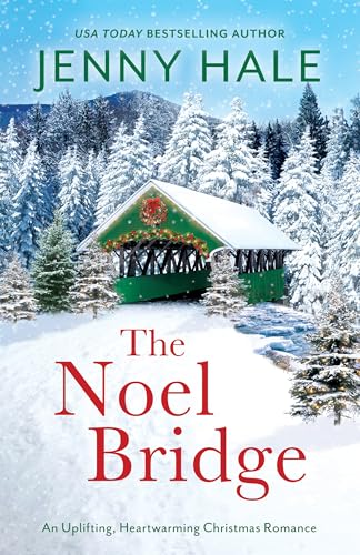 The Noel Bridge (Kindle Edition)