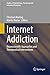 Internet Addiction: Neurosc...