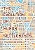 The Evolution of Human Sett...