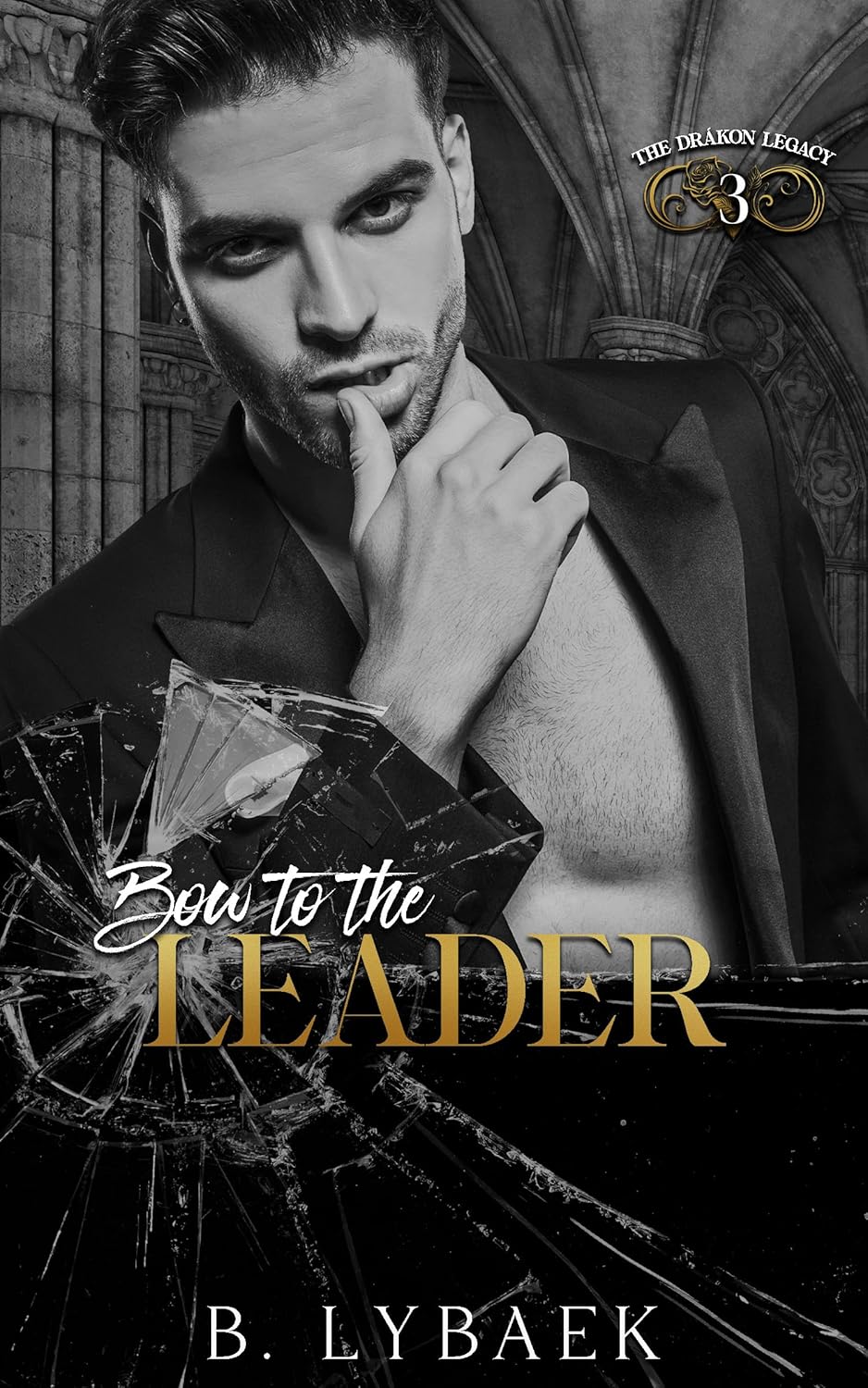Leader (The Drákon Legacy, #3)