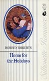 Home for the Holidays Home for the Holidays