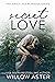 Secret Love (The Single Dad...