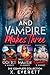 And Vampire Makes Three: Th...