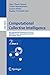 Computational Collective Intelligence: 8th International Conference, ICCCI 2016, Halkidiki, Greece, September 28-30, 2016. Proceedings, Part II (Lecture Notes in Computer Science Book 9876)