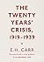 The Twenty Years' Crisis, 1919-1939: Reissued with a new preface from Michael Cox