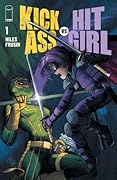 Kick-Ass Vs. Hit-Girl #1