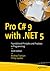 Pro C# 9 with .NET 5: Foundational Principles and Practices in Programming
