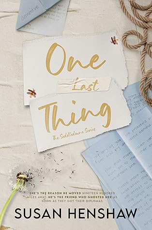 One Last Thing (Seddledowne #1)