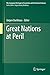 Great Nations at Peril (The...