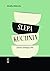 Ślepa kuchnia. Jedzenie i ideologia w PRL