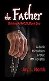 The Father (Shining Path Cult #1)