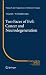Two Faces of Evil: Cancer and Neurodegeneration (Research and Perspectives in Alzheimer's Disease)