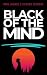 Black of the Mind