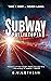 Subway | Palliatopia (Subway #1)