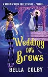 Wedding Day Brews (Wedding Witch, #prequel)