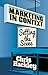 Marketing in Context: Setting the Scene