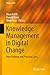 Knowledge Management in Dig...