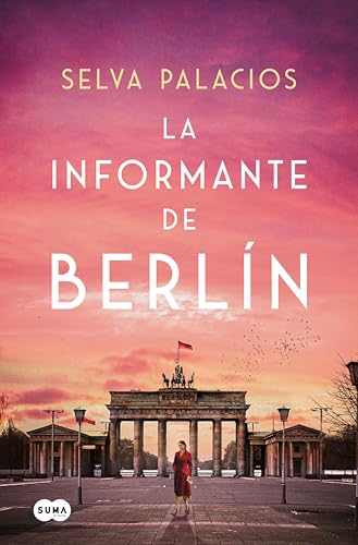 La informante de Berlín (Kindle Edition)