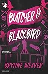 Butcher & Blackbird by Brynne Weaver