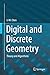 Digital and Discrete Geometry by Li M. Chen