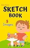 Sketch Book For Kids