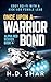 Once Upon A Warrior Bond (A...