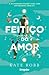 O Feitiço do Amor