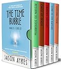 The Time Bubble Box Set: Books 11-15