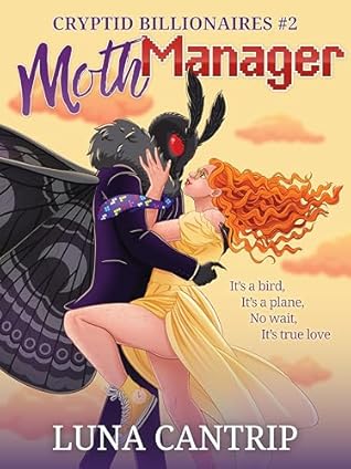 Moth Manager (Cryptid Billionaires #2)