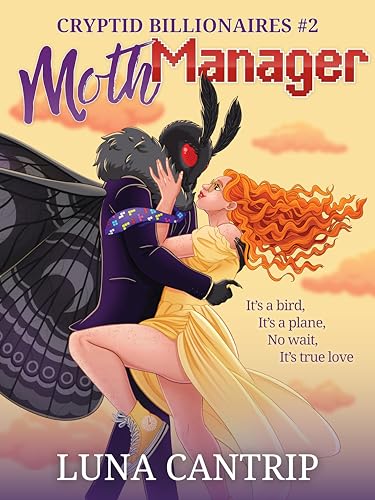 Moth Manager (Cryptid Billionaires #2)