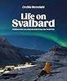 Life on Svalbard:...