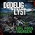 Dødelig lyst by Egil Foss Iversen