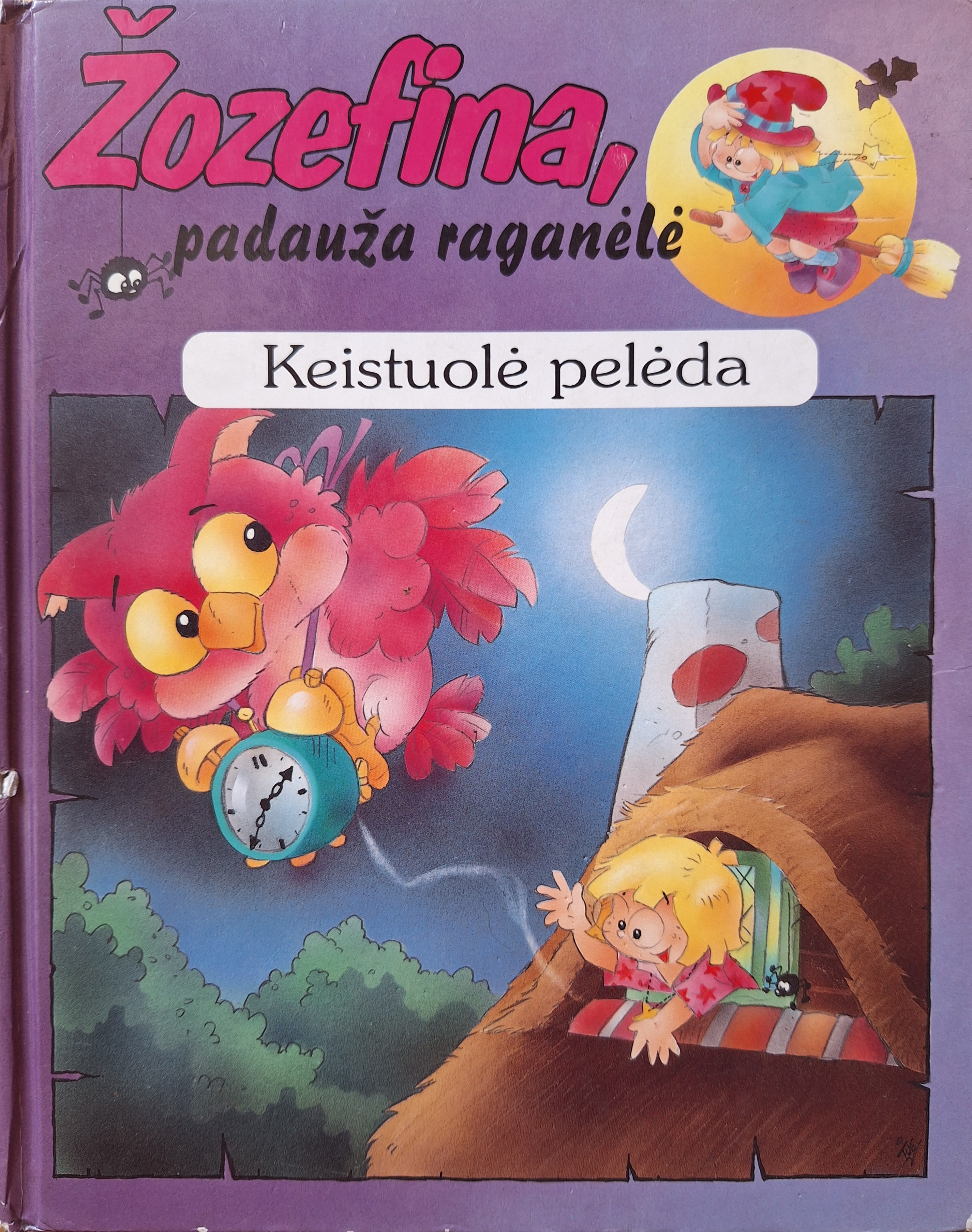 Žozefina, padauža raganėlė. Keistuolė pelėda