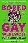 Bored Gay Werewolf