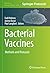 Bacterial Vaccines: Methods and Protocols (Methods in Molecular Biology Book 2414)