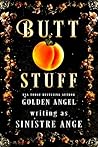 Butt Stuff: A Sho...