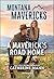 A Maverick's Road Home (Montana Mavericks The Tenacity Social Club #2) by Catherine Mann