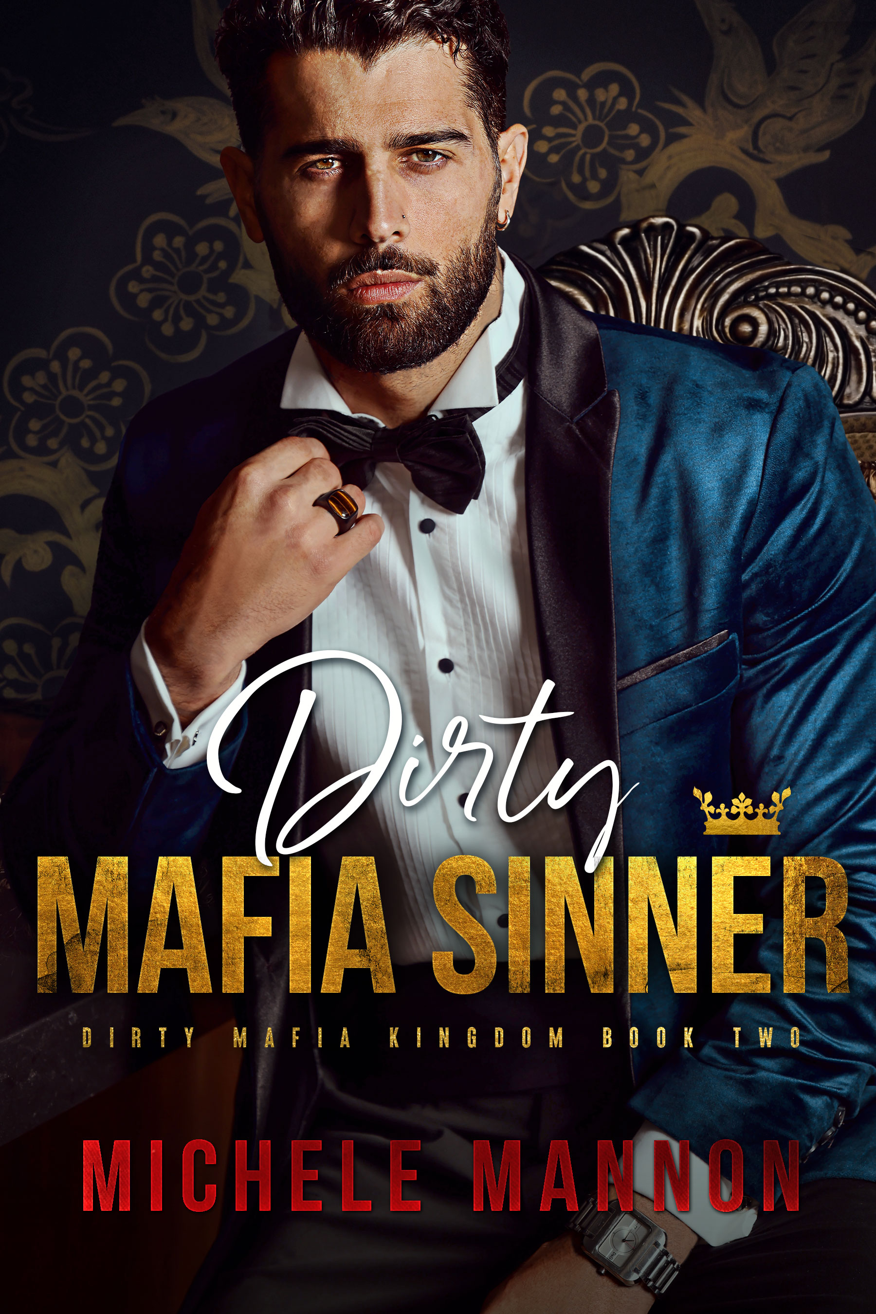 Dirty Mafia Sinner (Dirty Mafia Kingdom)